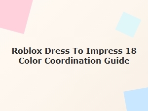 Roblox Dress to Impress: Master Color Coordination